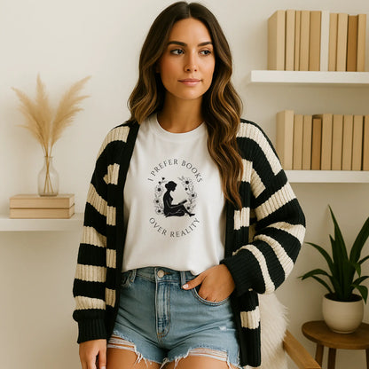 I Prefer Books Over Reality Tee